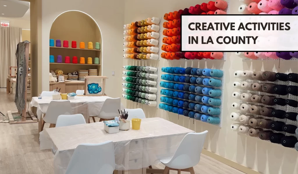 creative things to do in los angeles county activities